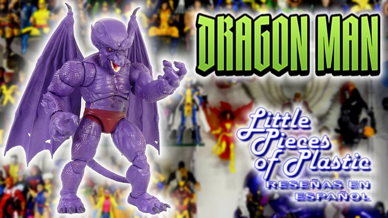 Dragon Man Marvel Legends Reseña Revisión Review Little Pieces Plastic