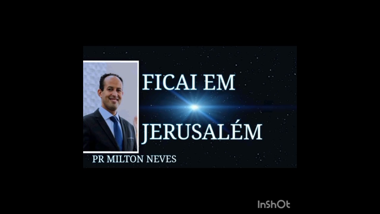Pr Milton Neves - Não saia de Jerusalém #ipda #sãdoutrina #evangelho #pastormiltonneves #fé #fe #paz