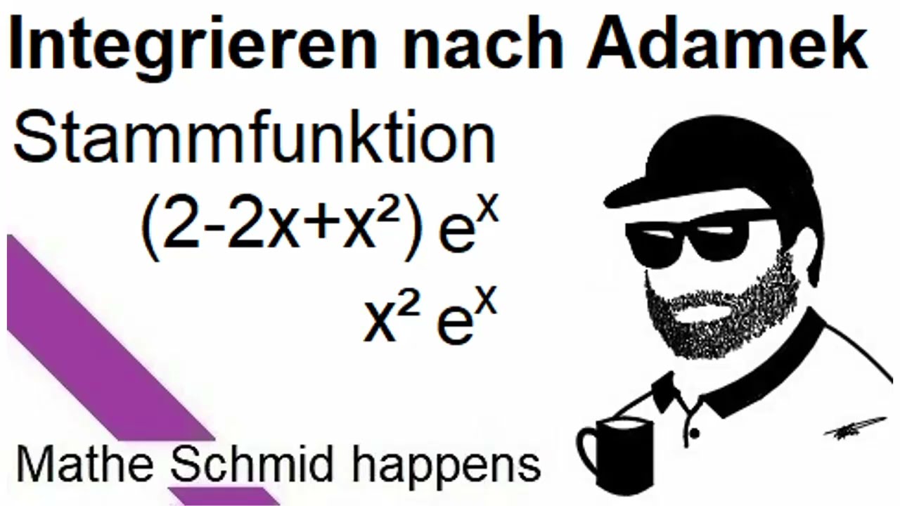 Integrieren mit Hilfe einer Matrix Beispiele: x²e^x und (2-2x+x²)e^x | Mathematik vom Mathe Schmid