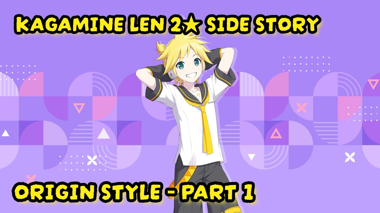 [Project sekai] Kagamine Len 2★ Card Side Story – Part 1 