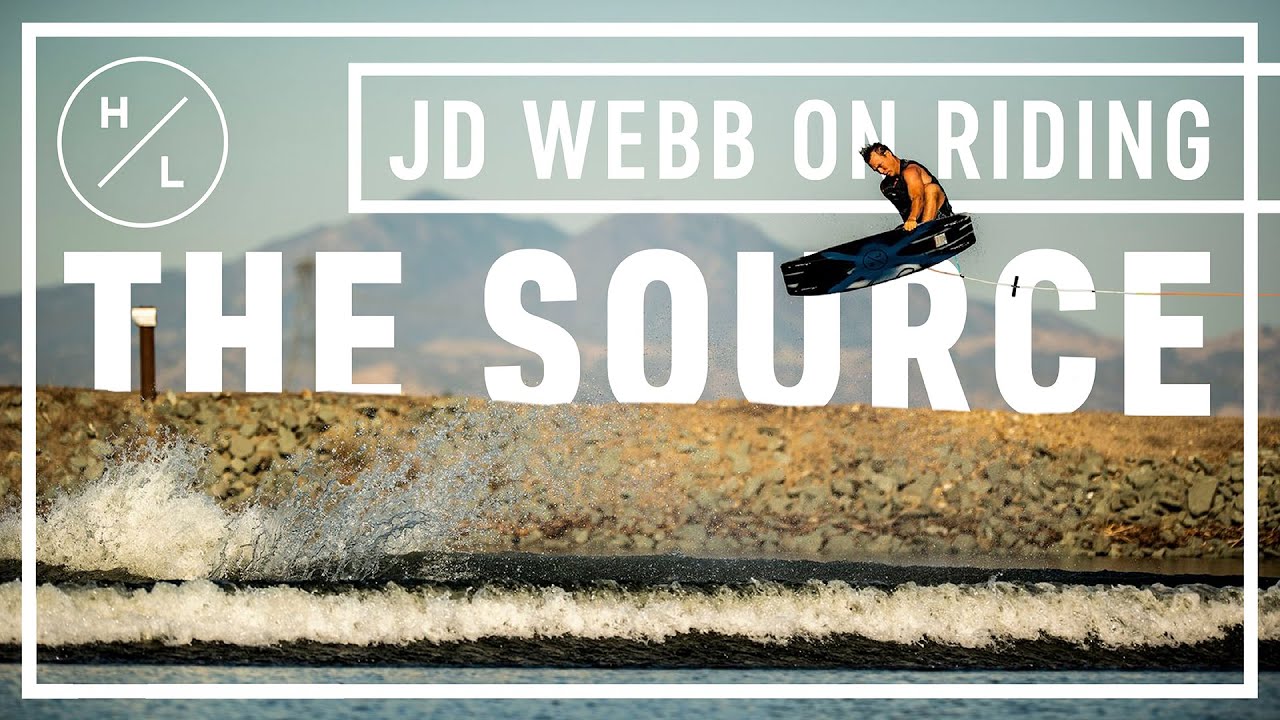 Hyperlite Wake - JD Webb on riding - THE SOURCE