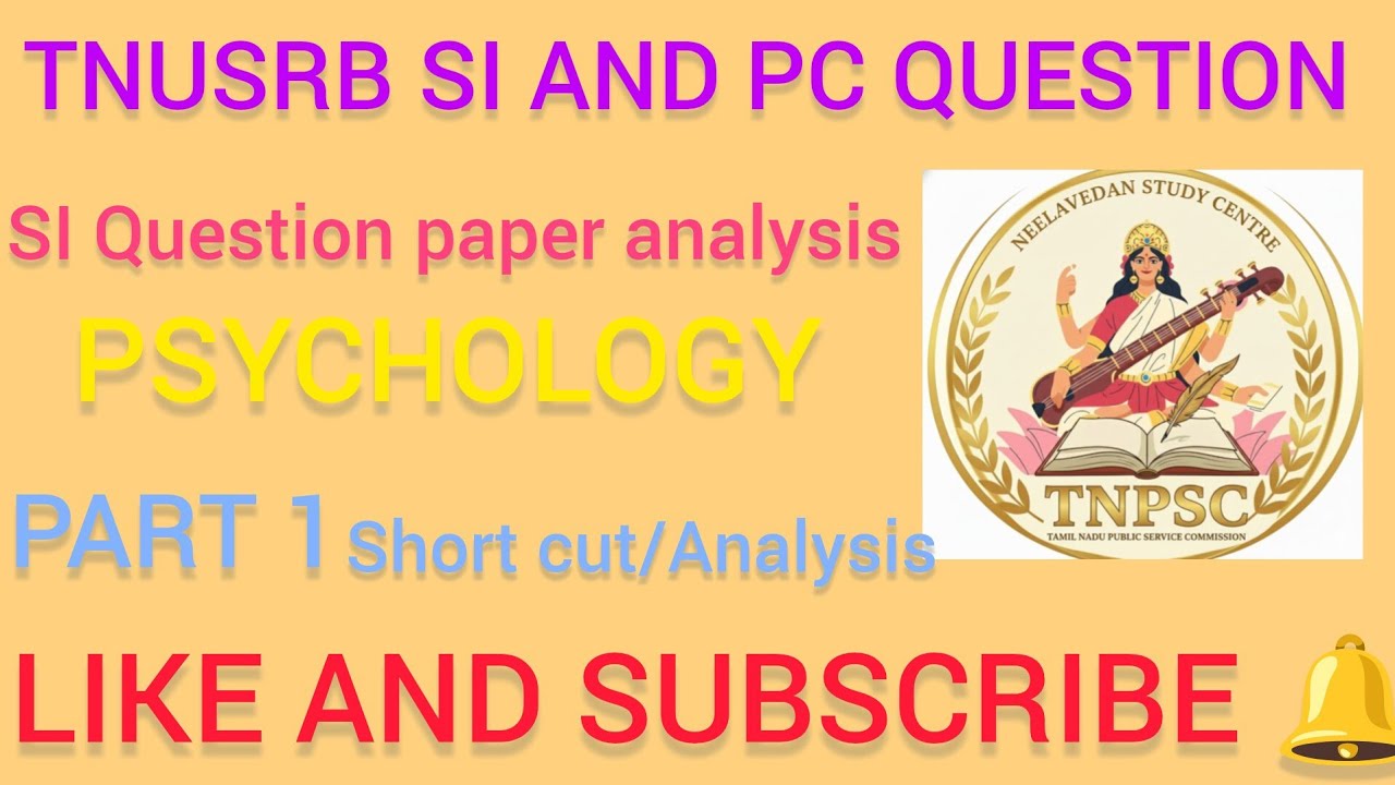 TNUSRB SI AND PC QUESTION PAPER ANALYSIS POLICE SI QUESTION  PART 5.. PSYCHOLOGY REASONING AND MATHS