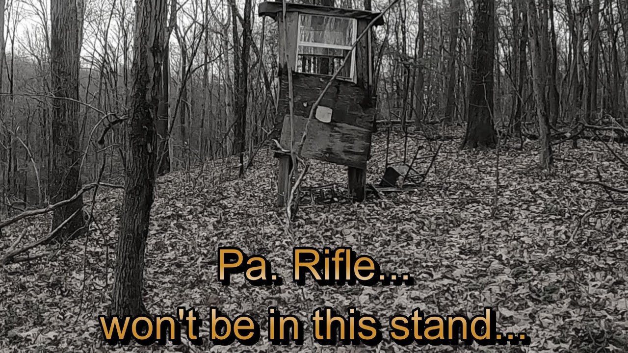 Searching for a place to sit for  Pa. rifle...