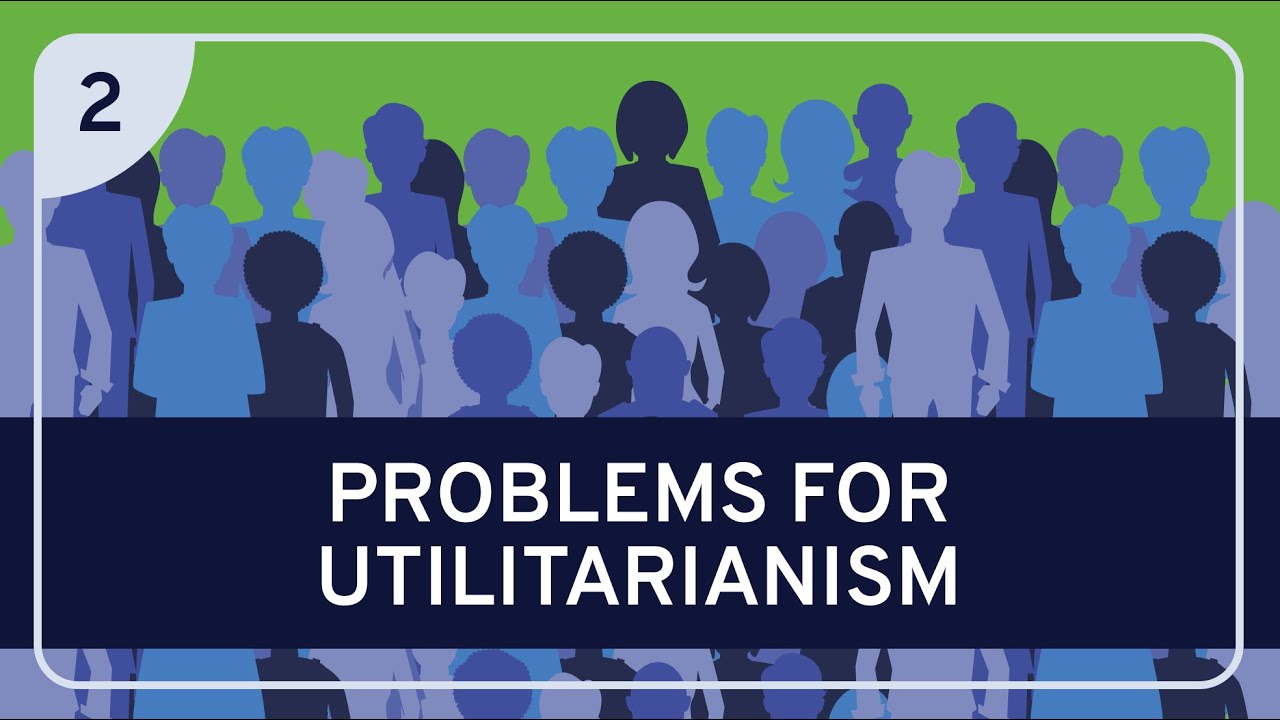PHILOSOPHY - Ethics: Utilitarianism, Part 2 [HD]