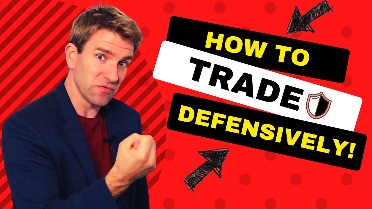 Defensive Trading Strategy: How To Think Defensively As a Trader 🛡️