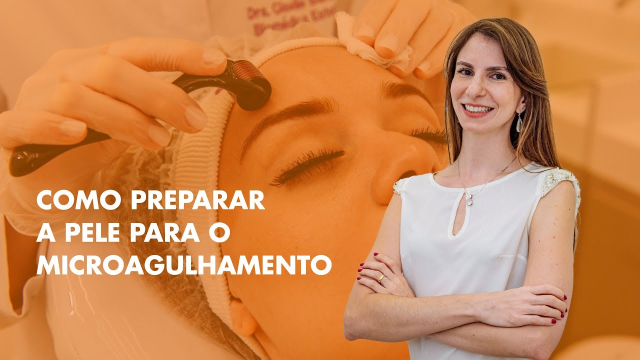 MICROAGULHAMENTO: Como preparar a pele para microagulhamento