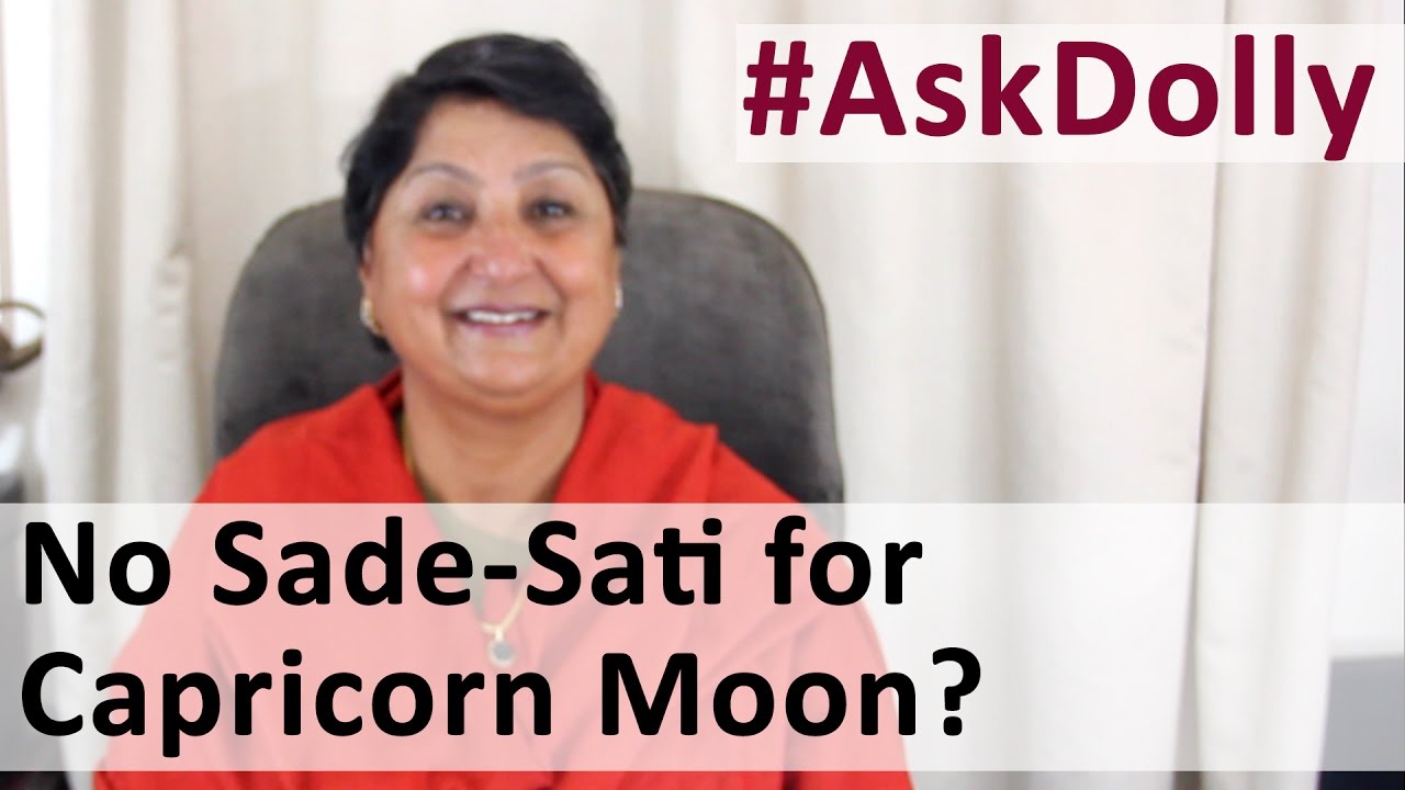 Ask Dolly: Does Capricorn Moon Sign Not Have SadeSati Effects?