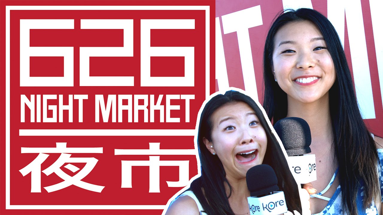 ADVENTURES AT THE 626 NIGHT MARKET (Pt. 1)