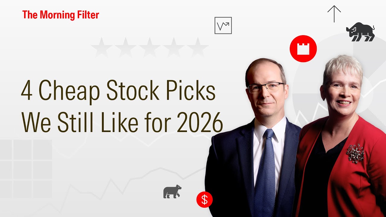 4 Cheap Stock Picks We Still Like for 2026 I December 22, 2025
