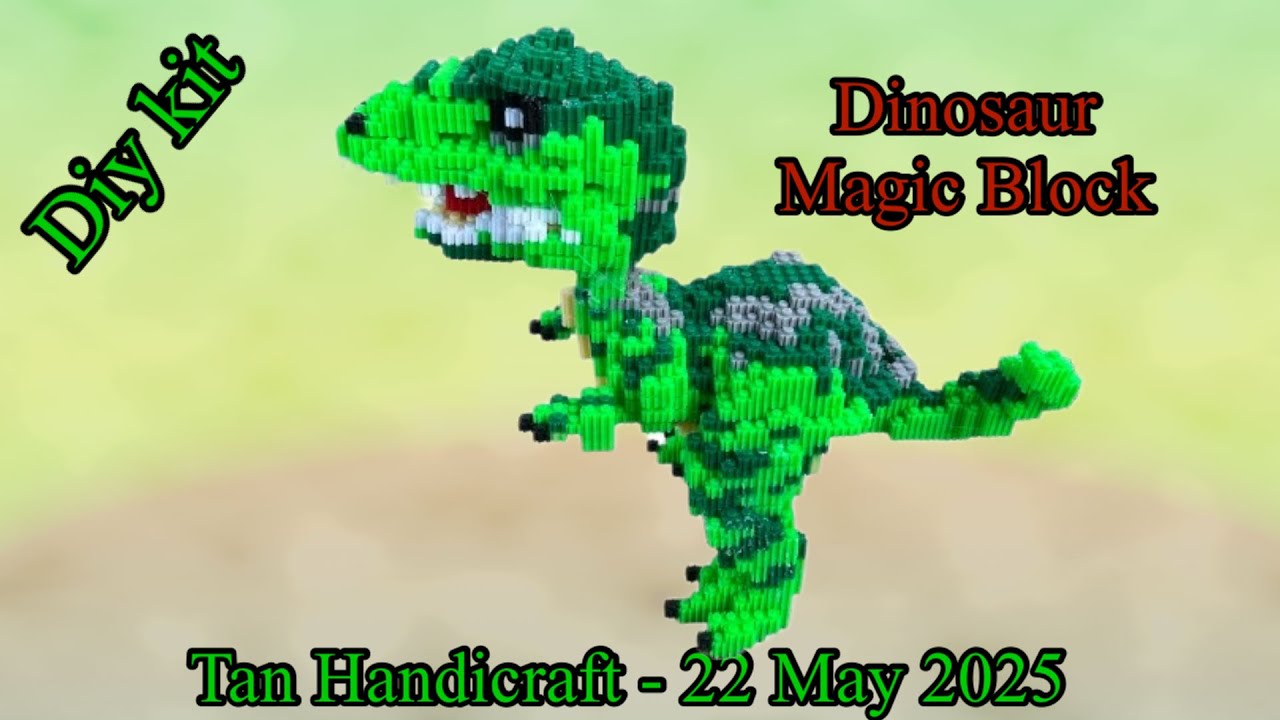 Tutorial ke 1701 - Diy kit Dinosaur Magic Block