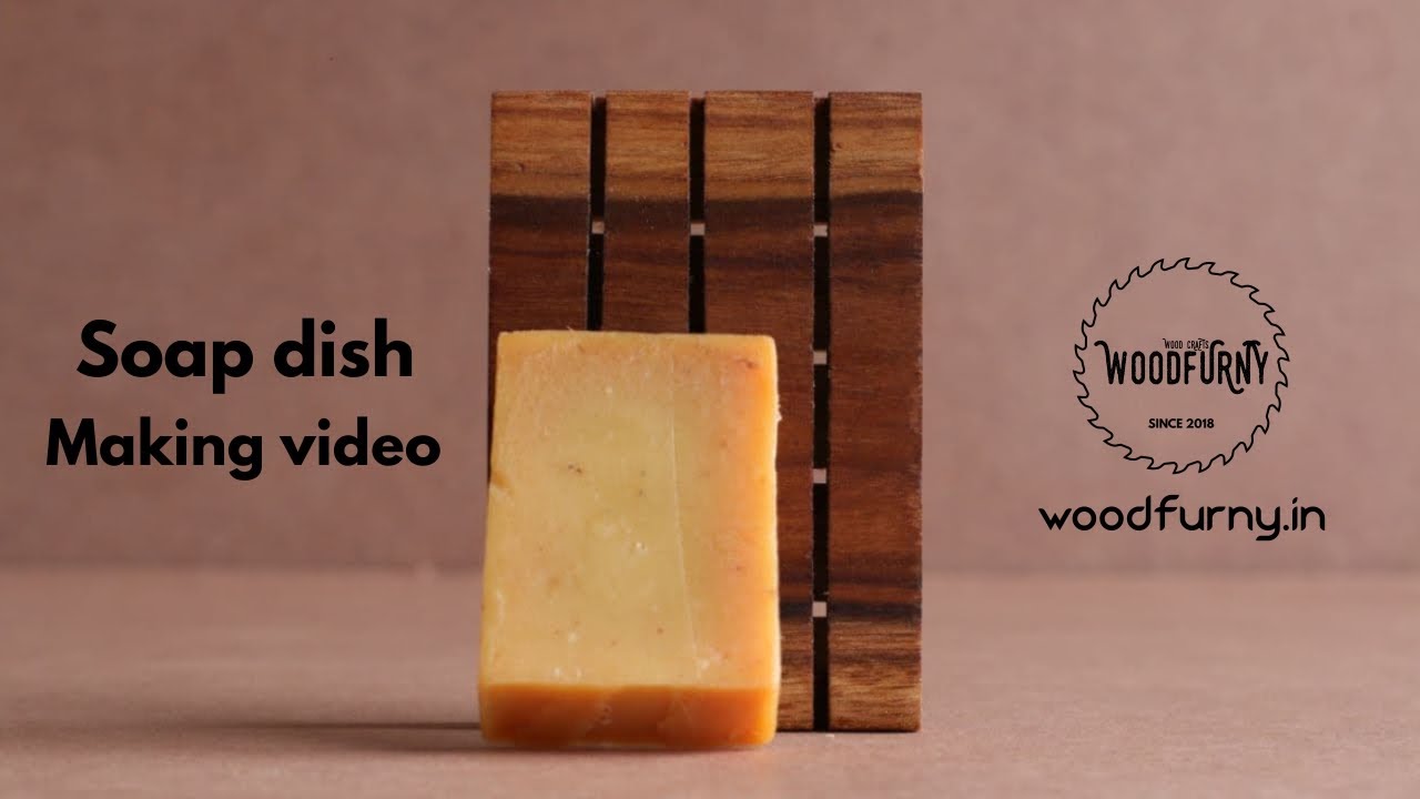 Wooden soap dish making video | woodfurny wood crafts