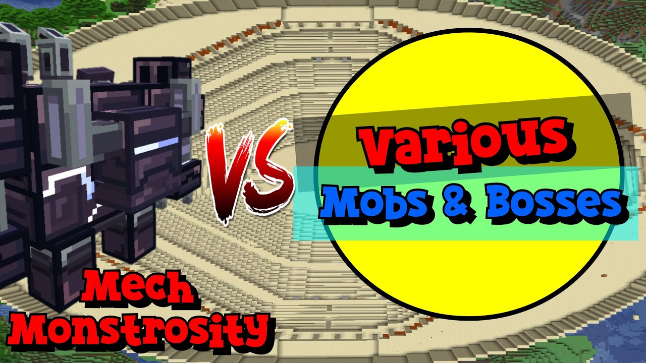 Mech Monstrosity VS Various Mobs & Bosses | Minecraft |Mobs Battle