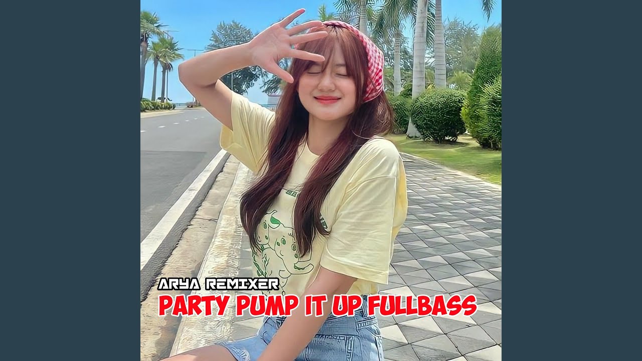 PARTY PUMP IT UP FULLBASS
