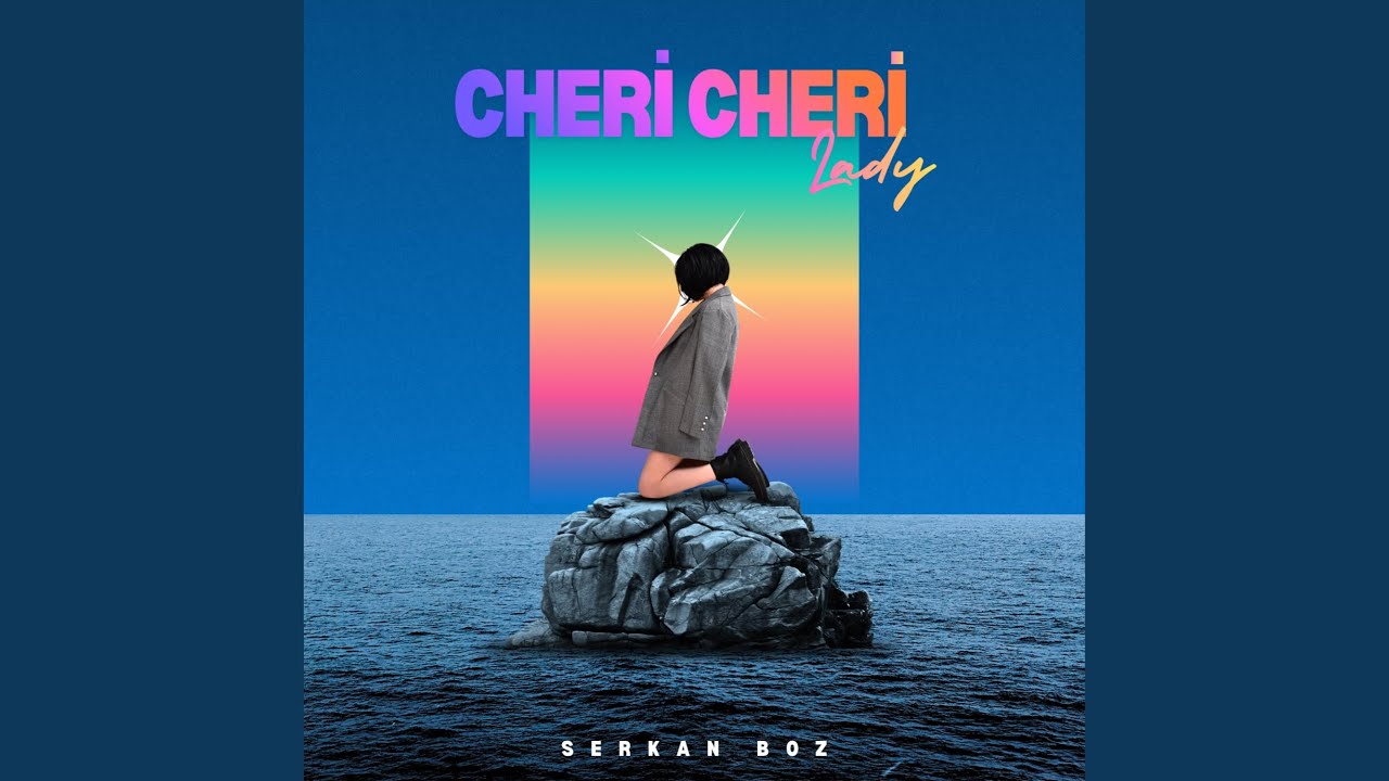 Cheri Cheri Lady