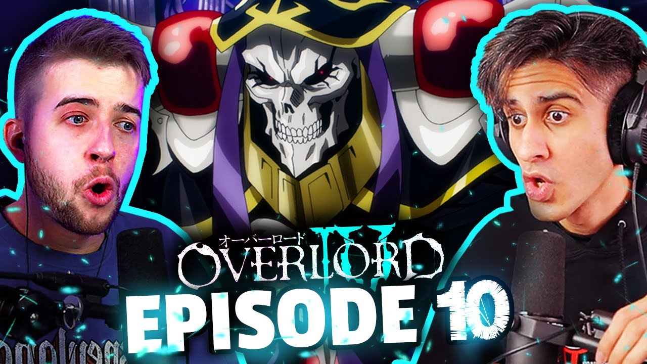 Overlord Season 4 Episode 10 REACTION | Group Reaction