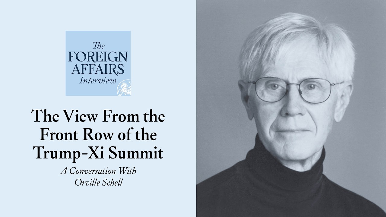 Orville Schell: The View From the Front Row of the Trump-Xi Summit | Foreign Affairs Interview