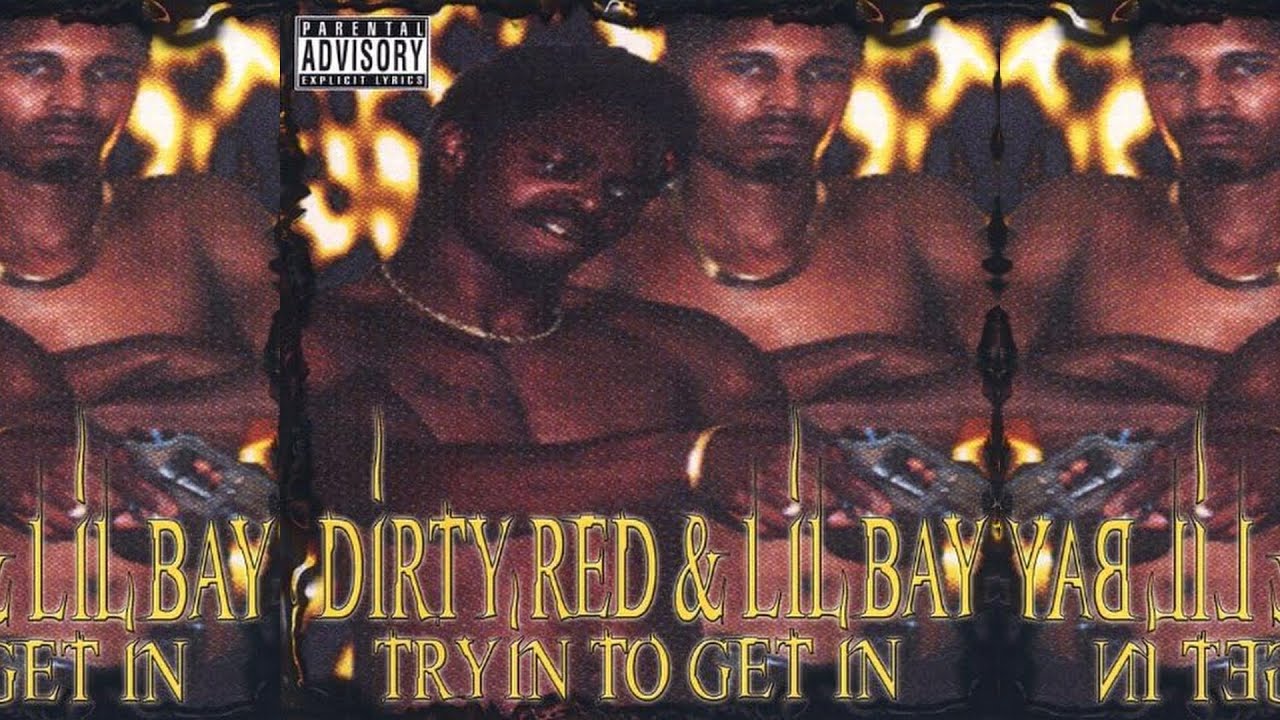 Dirty Red & Lil Bay - Wake Up And Open Yo Eyes