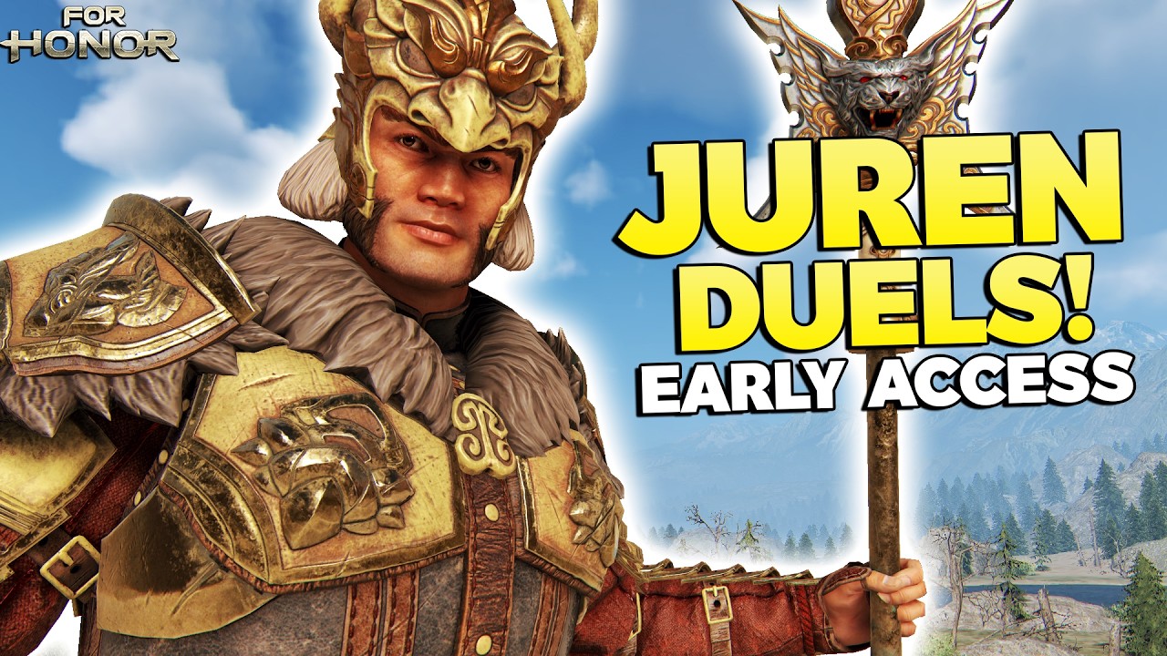 *EARLY ACCESS* Juren 1v1 Duels | For Honor