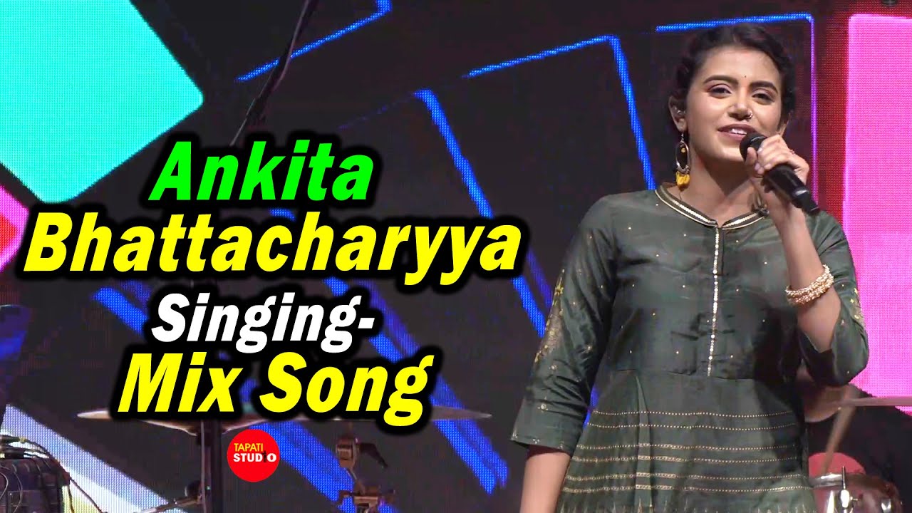 Ankita Bhattacharyya Mix Song | Hai Tamanna & Romeo Romeo, uri uri jaye & Fagunero Mohonaye