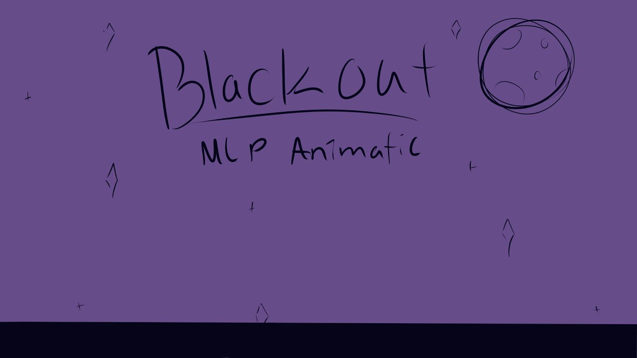 Blackout MLP Finale Animatic