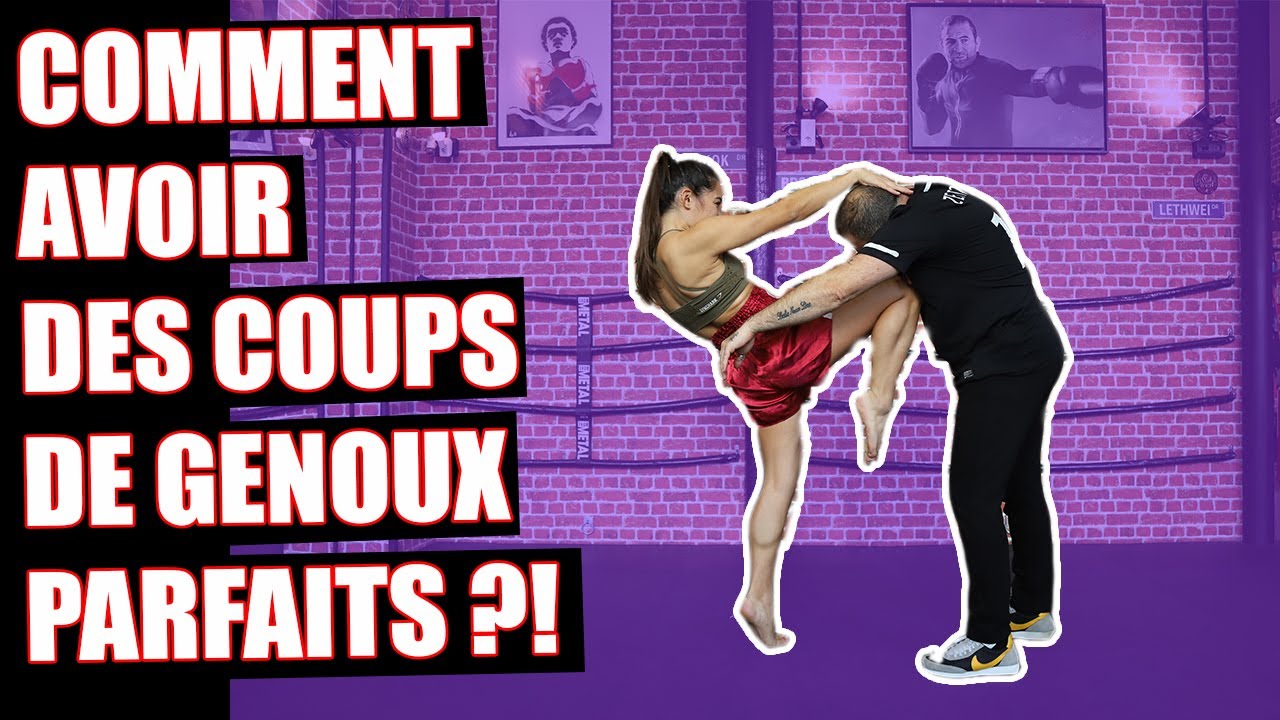 DEVENEZ UN PRO DES COUPS DE GENOUX !