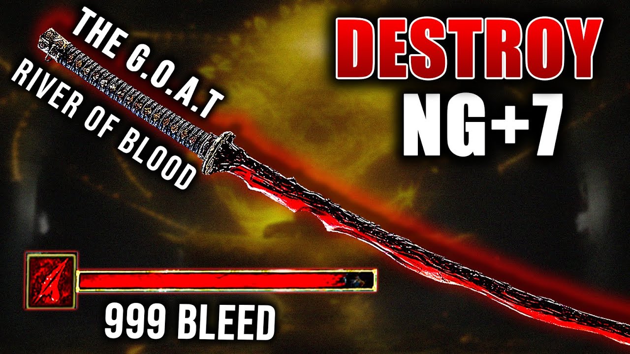 Destroying Ng+7 Bosses with River of Blood Katana!