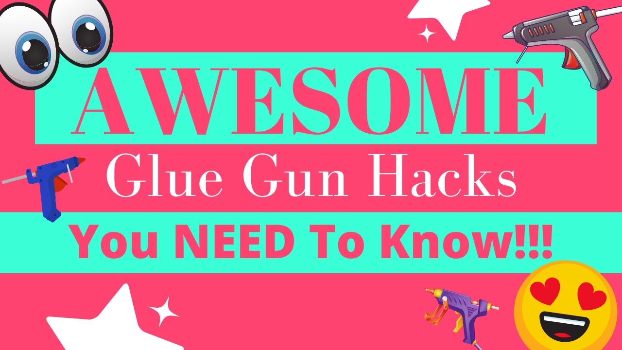 AMAZING Glue Gun Tips & Tricks You Need To See!