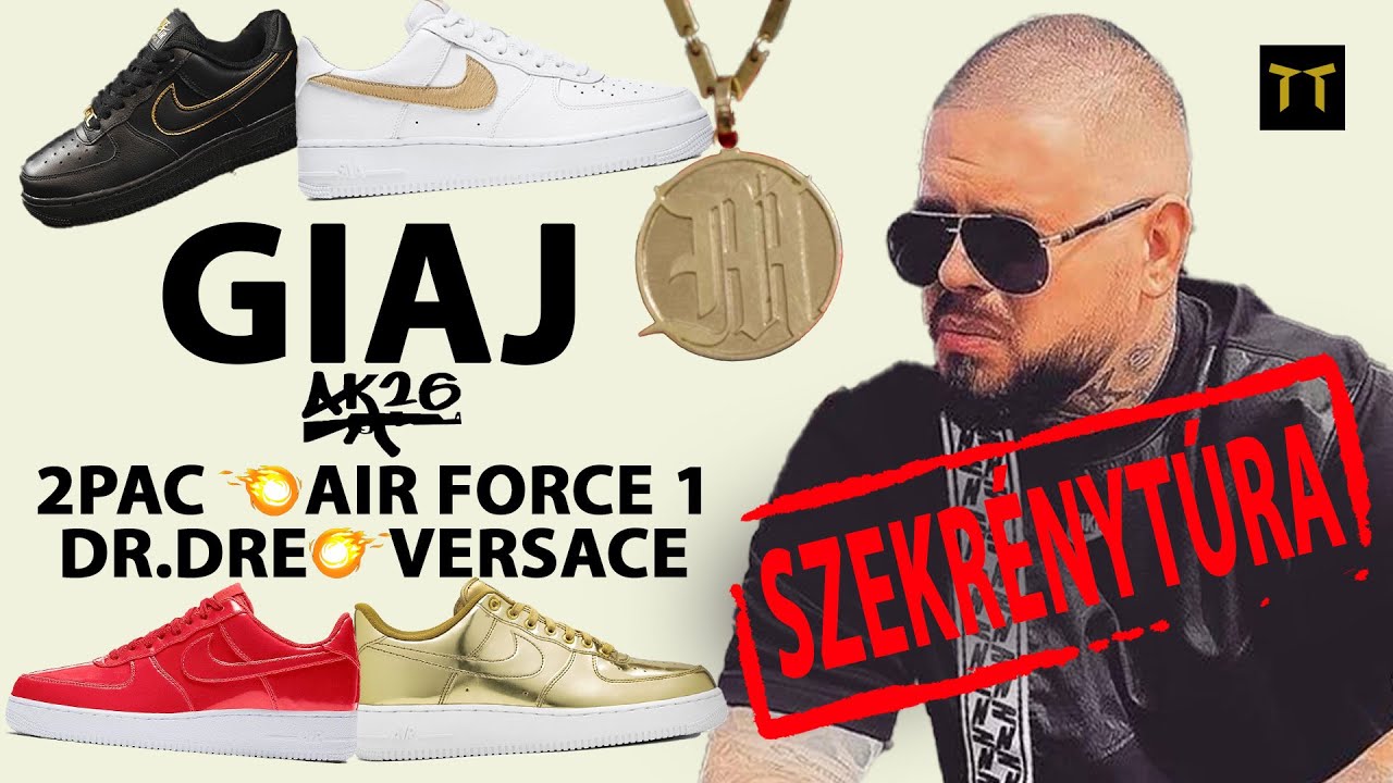 GIAJ AK 26 szekrénytúra 🔥 Air Force 1, Tupac, sneakerek és divat - interjú  2. rész