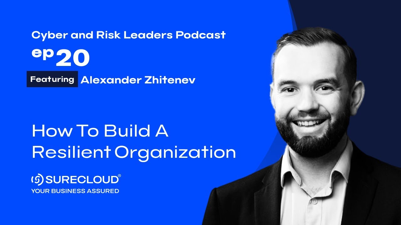 Strategies for Business Continuity & Disaster Recovery, with Alexander Zhitenev, CISO's IFCO