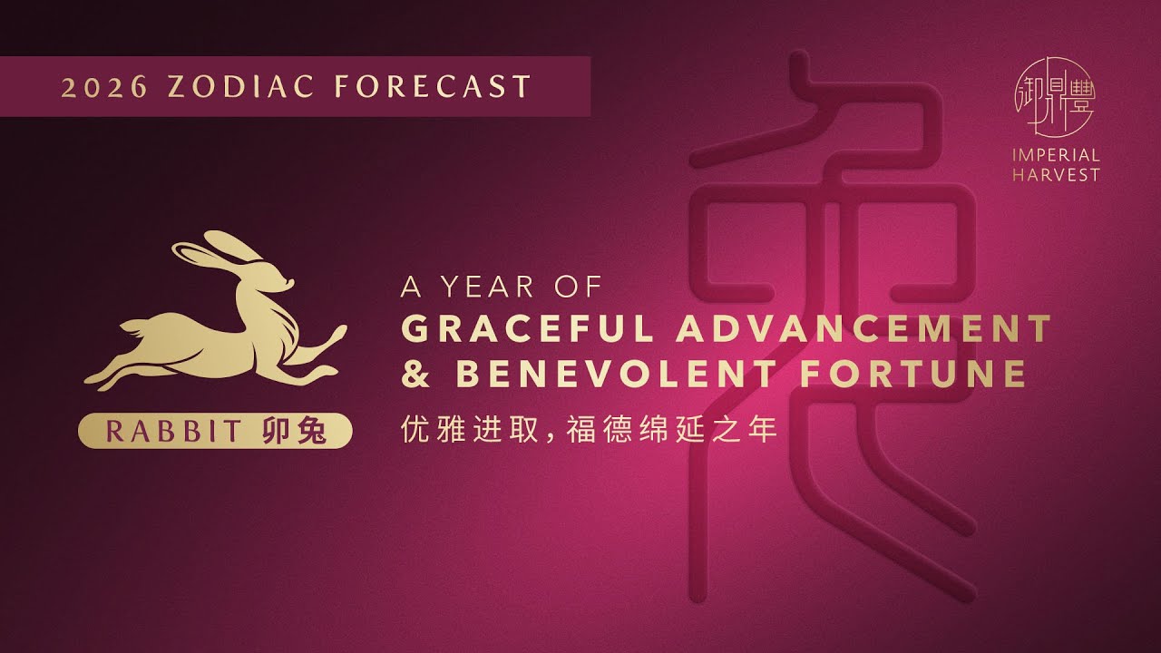 IMPERIAL HARVEST 2026 ZODIAC FORECAST &mdash; RABBIT (兔)