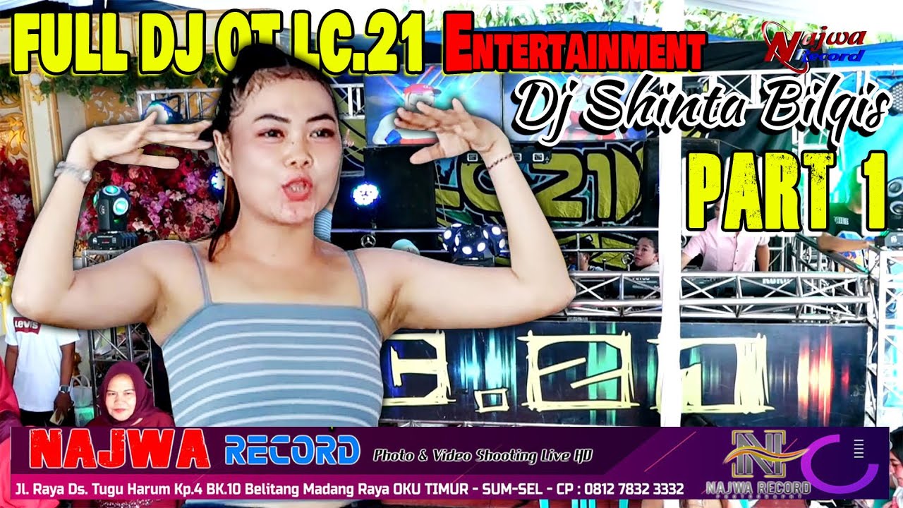 FULL DJ - OT LC 21 TERBARU 2026 || FDJ SHINTA BILQIS - LIVE NAJWA RECORD HD