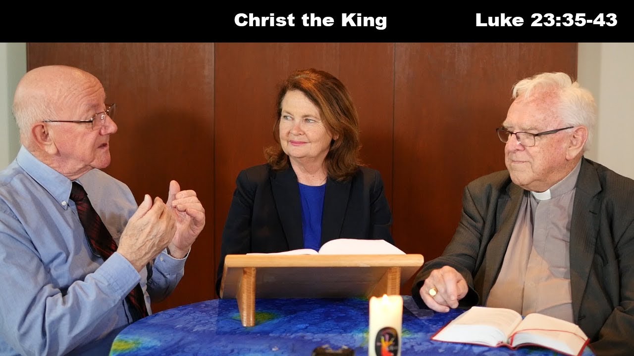 Lectio Reflection - Christ the King - Luke 23:35-43