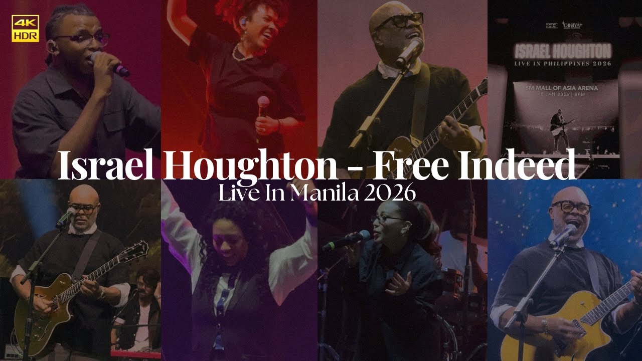 Израиль Хоутон - Free Indeed (Live In Manila 2026)