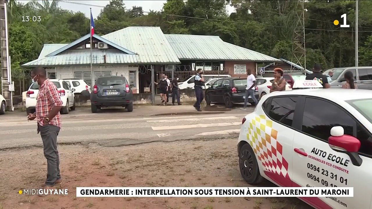 Gendarmerie : interpellation sous tension &agrave; Saint-Laurent du Maroni