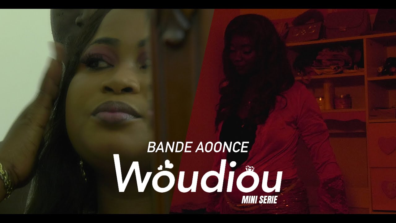 Mini s&eacute;rie - Woudiou - Bande annonce **VOSTFR**