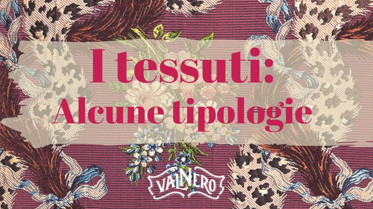Saia, moireè, jacquard, damasco: impariamo a distinguerli!