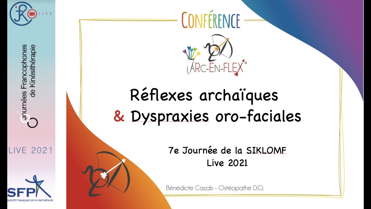 Réflexes archaïques et dyspraxies oro-faciales