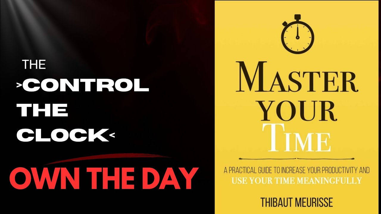 Time Management | How to master Your Time