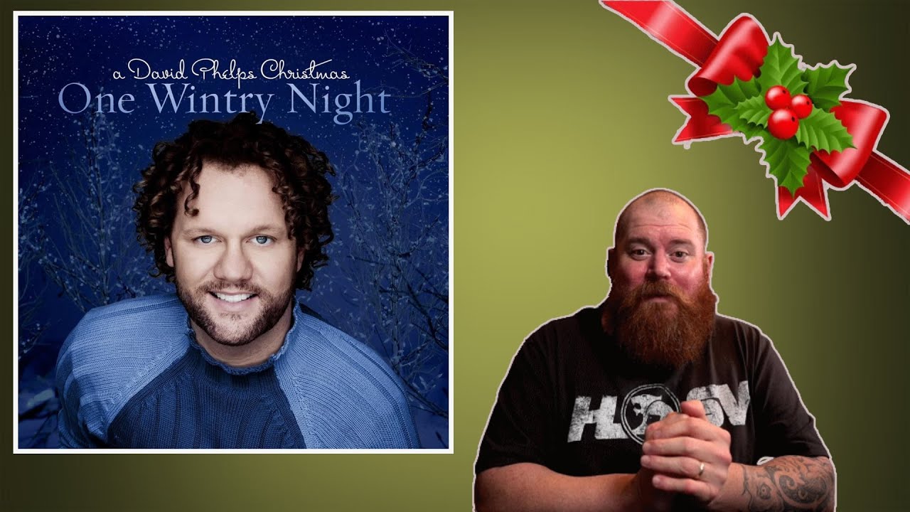 DAVID PHELPS | Away In The Manger With Sleep Little baby