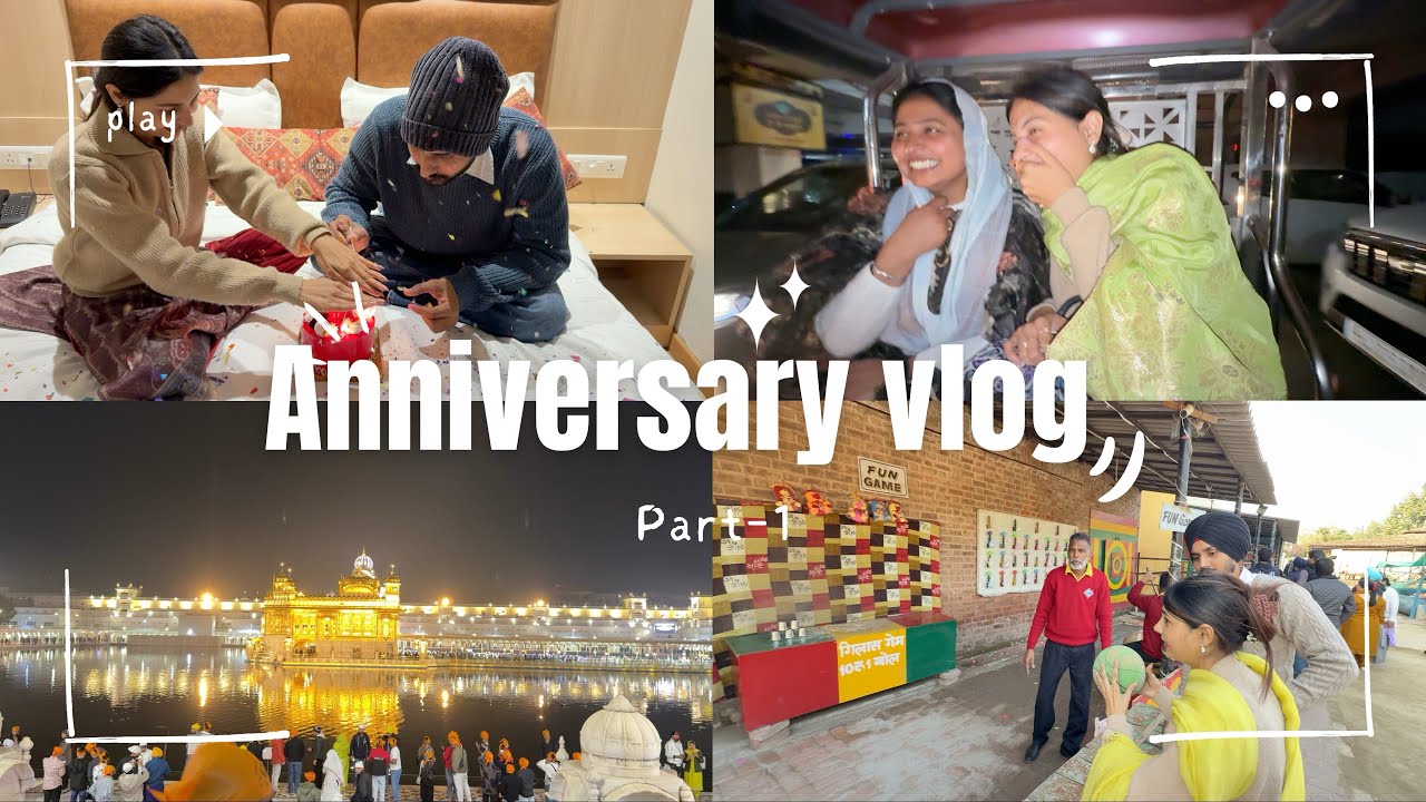 Anniversary Vlog||Amritsar Sahib|| Saada Pind