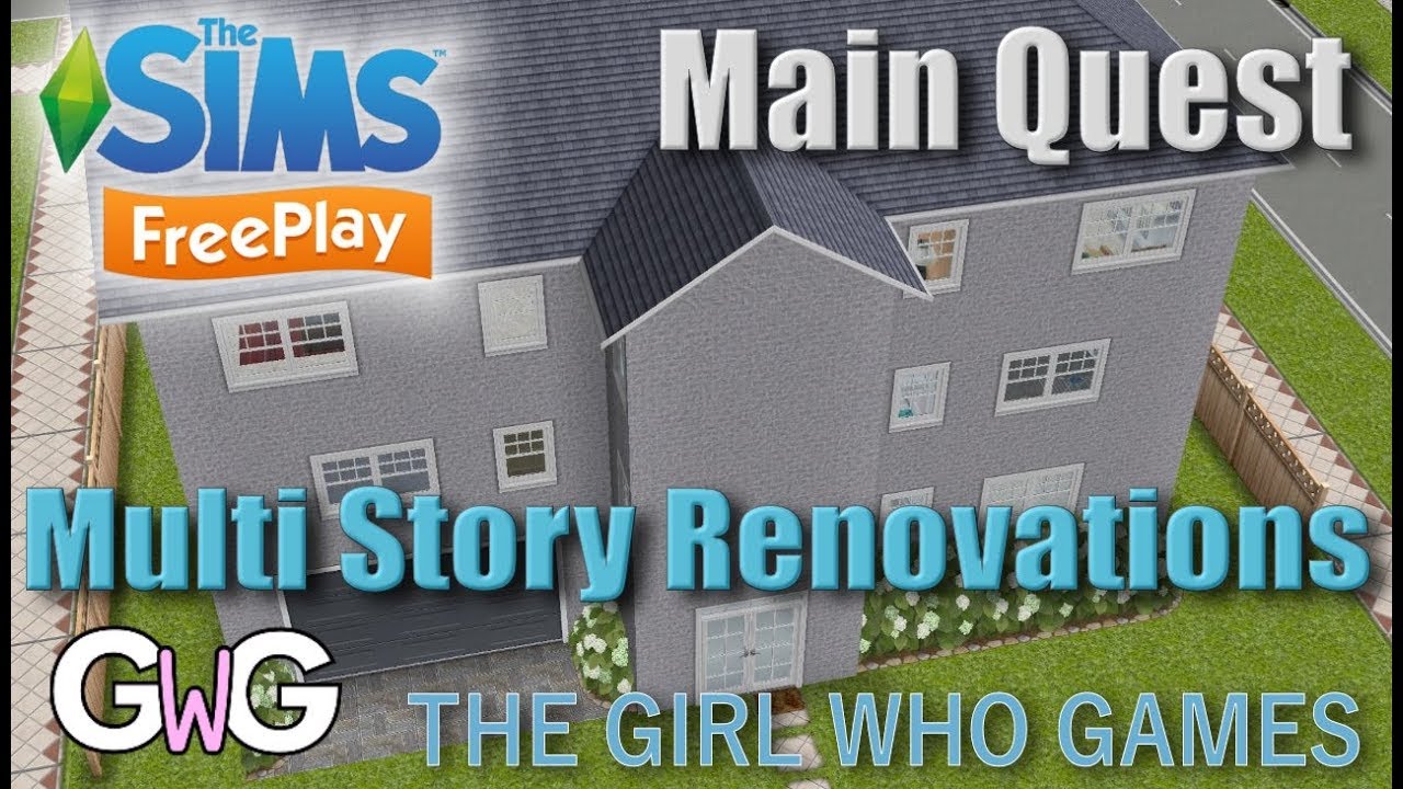 The Sims Freeplay- Multi Story Renovations Quest