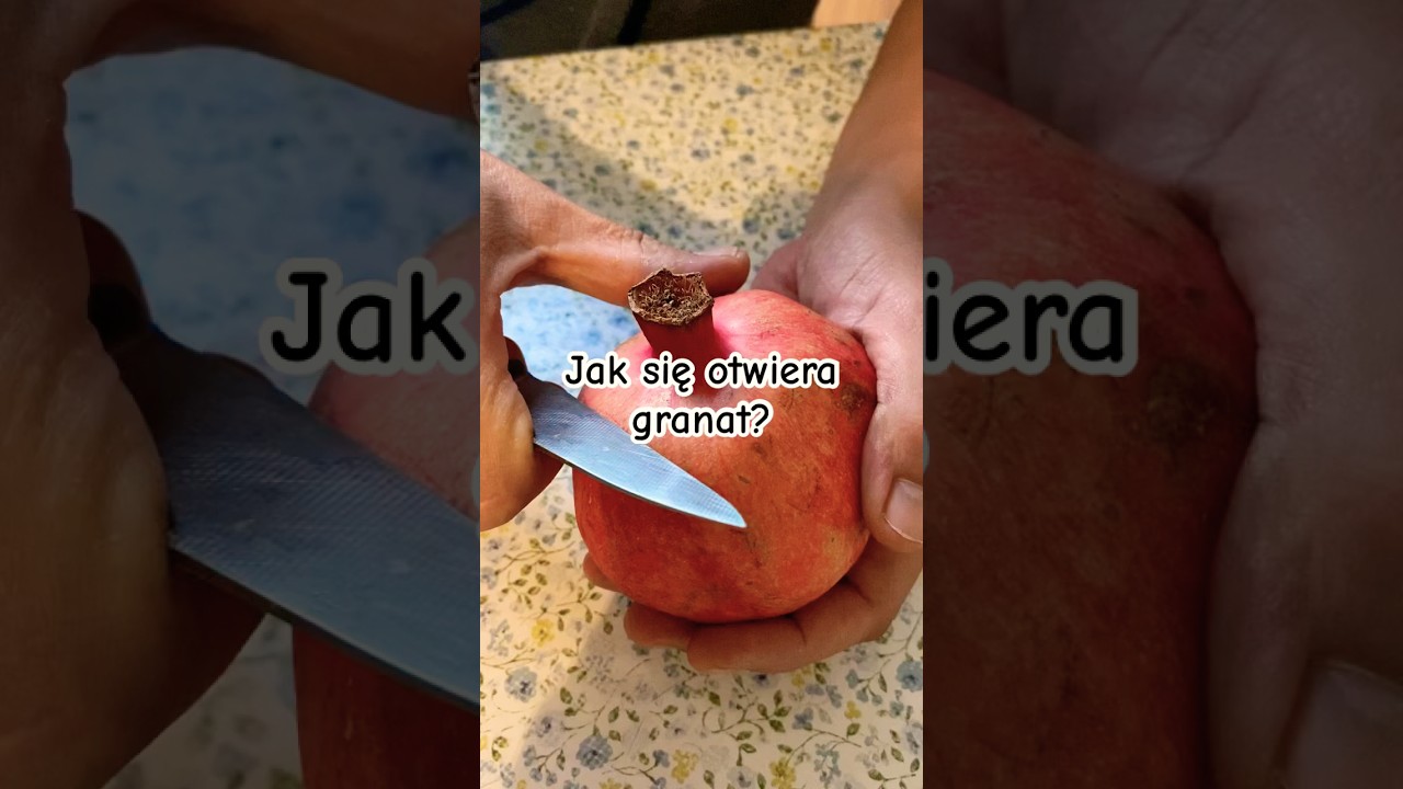 Jak się obiera owoc granatu?