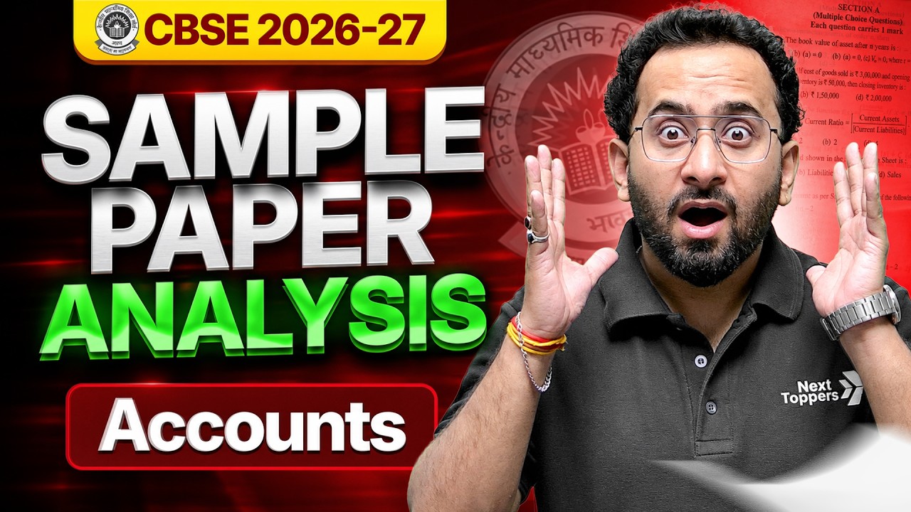 CBSE CLASS 12TH ACCOUNTS SAMPLE PAPER ANALYSIS | CBSE BOARD EXAM 2026-27