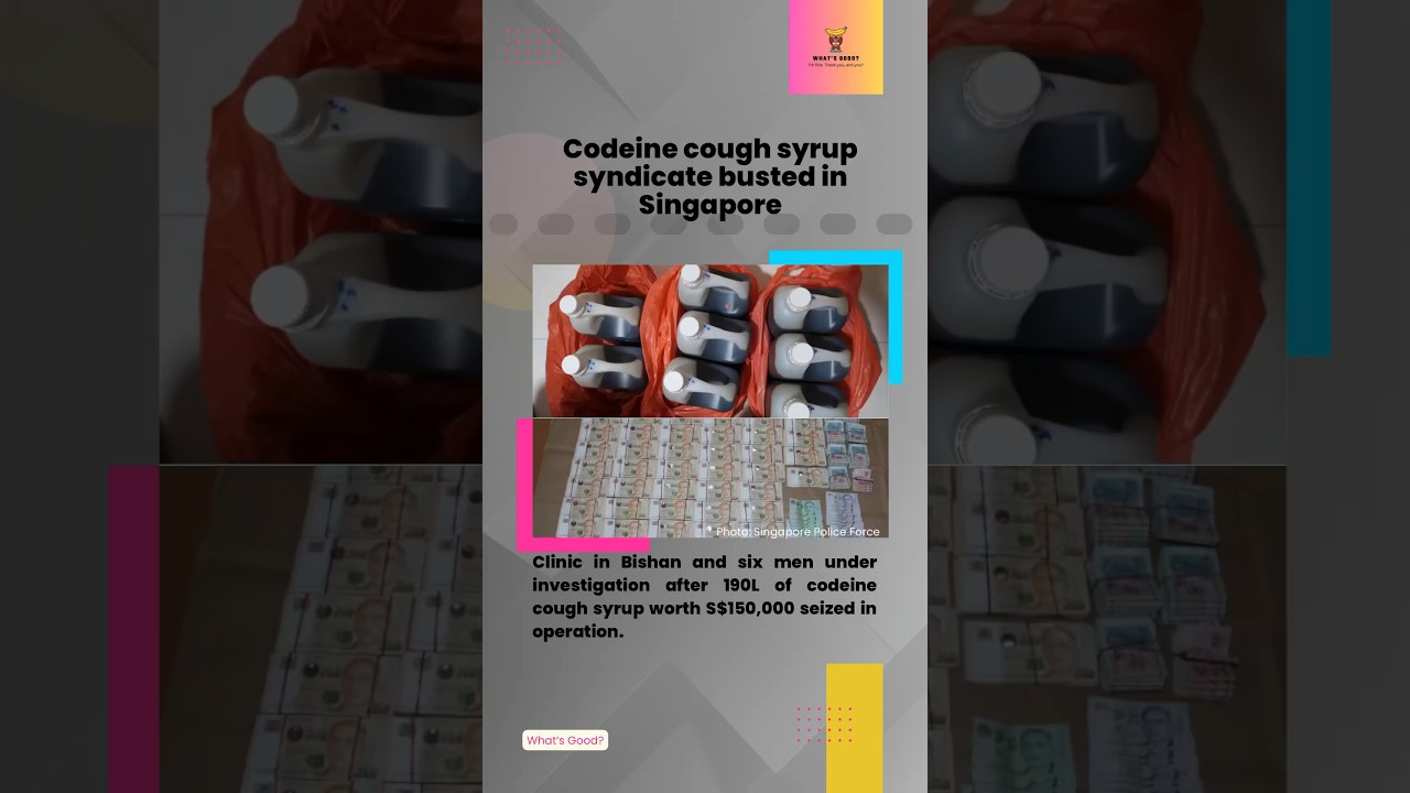 Codeine cough syrup syndicate busted in Singapore