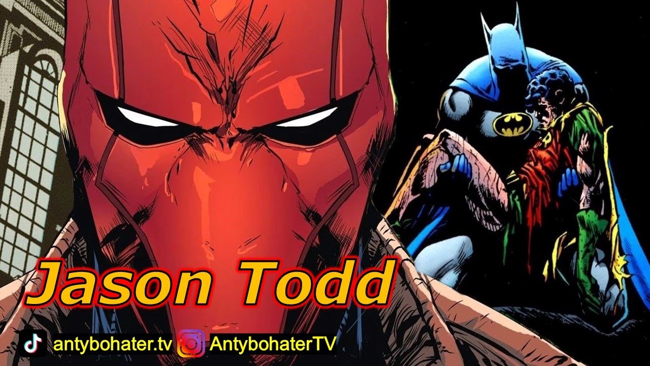 Jason Todd / Red Hood | Historia postaci [Komiksowy skr&oacute;t #071 ]