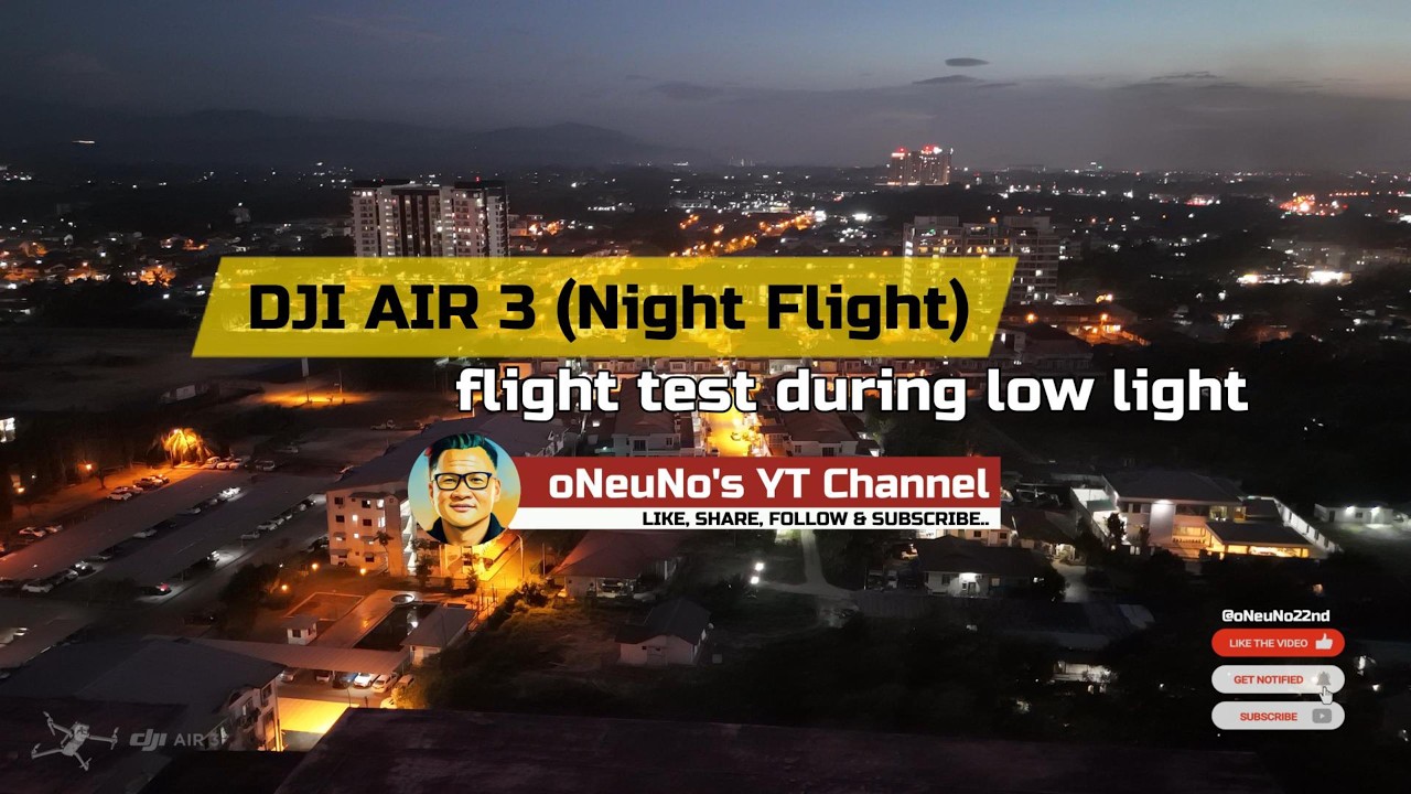 🌙🚁 DJI Air 3 (Night Flight) - Flight Test During Low Light