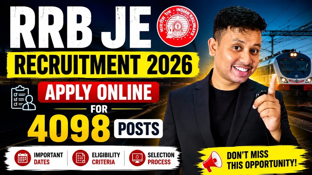 RRB JE Recruitment 2026 - Indian Railway Job 2026 🔥🚂