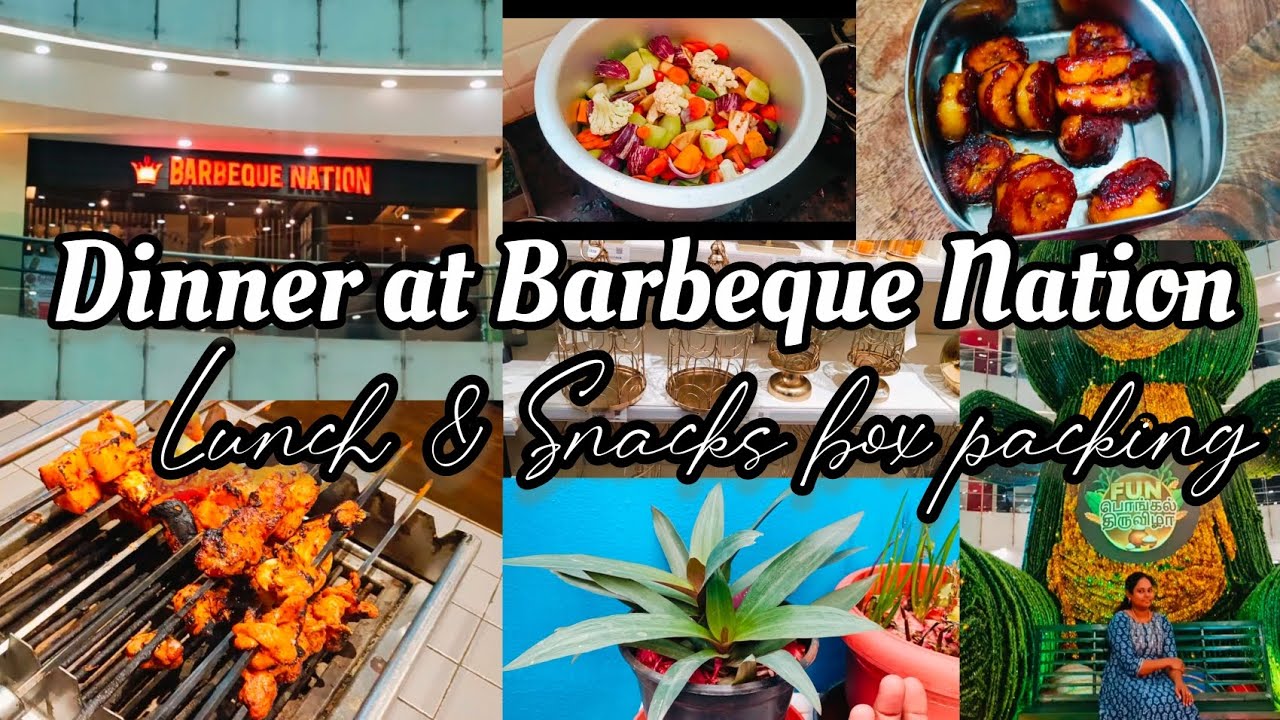 RogaVlog35💫Dinner at Barbeque Nation with family🥰 _Lunch&Snacks box Packing🍱 @RohiniGaneshVlogs 