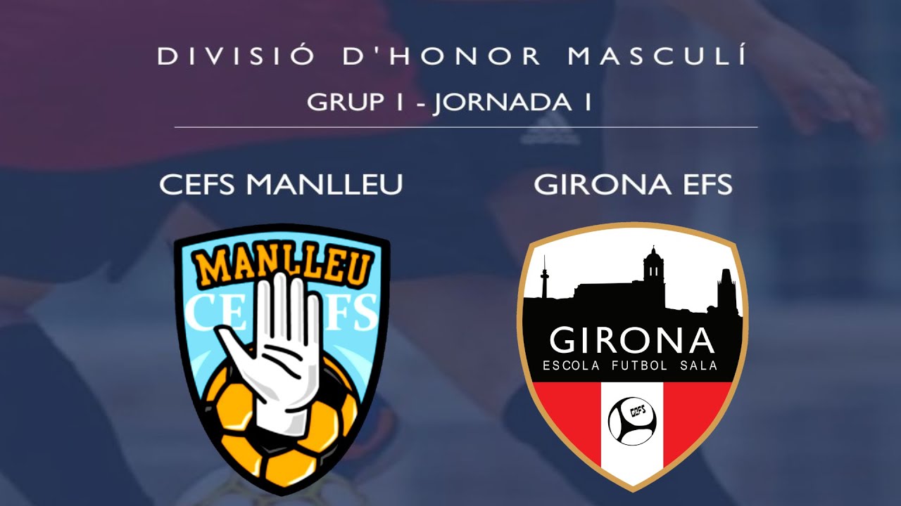 Lliga Divisió d'Honor Catalana. J1. CEFS Manlleu - Girona EFS