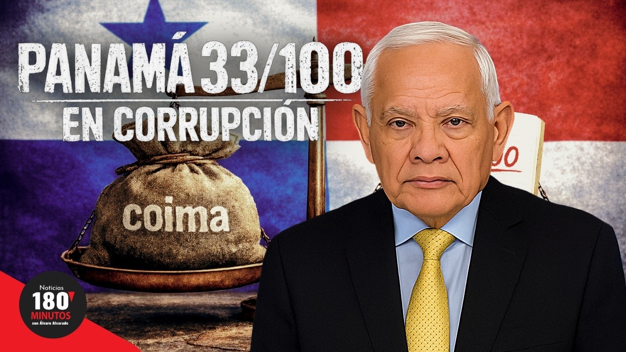 PANAMÁ OBTIENE 33/100 EN CORRUPCIÓN
